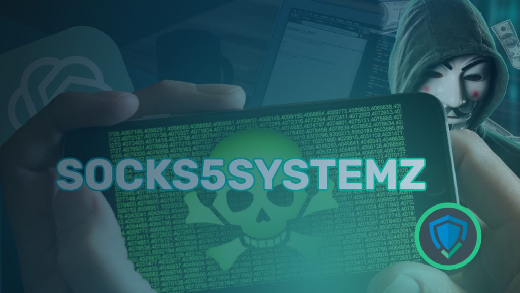 прокси-ботнет SOCKS5SYSTEMZ